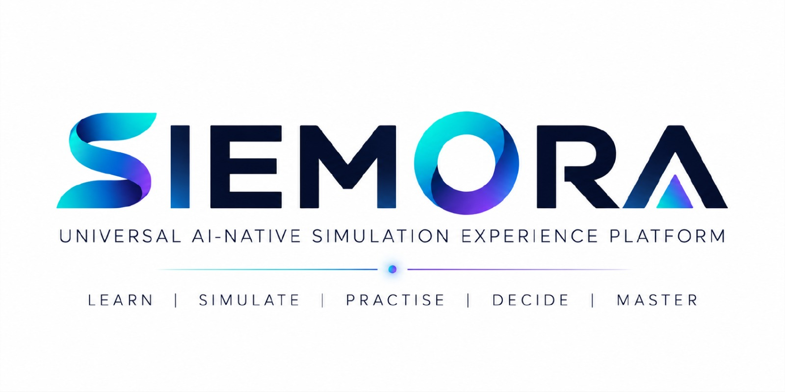 SIEMORA — Universal AI-Native Simulation Experience Platform